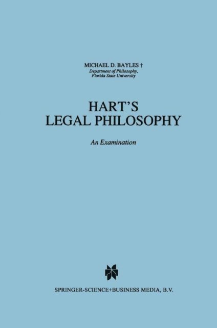 M.E. Bayles - Hart's Legal Philosophy, E-bok
