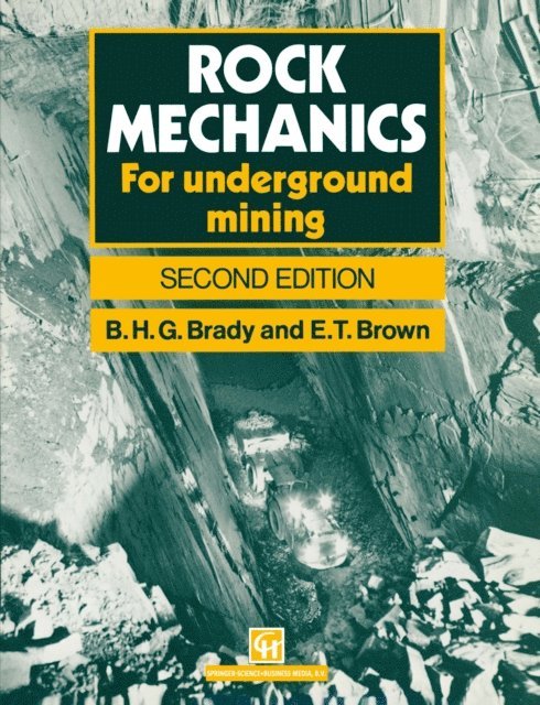 E.T. Brown, Barry H.G. Brady - Rock Mechanics, E-bok