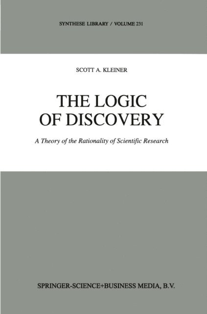 S. Kleiner - Logic of Discovery, E-bok