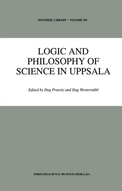 Dag Westerstahl, D. Prawitz - Logic and Philosophy of Science in Uppsala, E-bok