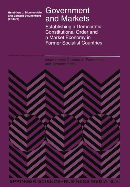 B. Steunenberg, H.J. Blommestein - Government and Markets, E-bok