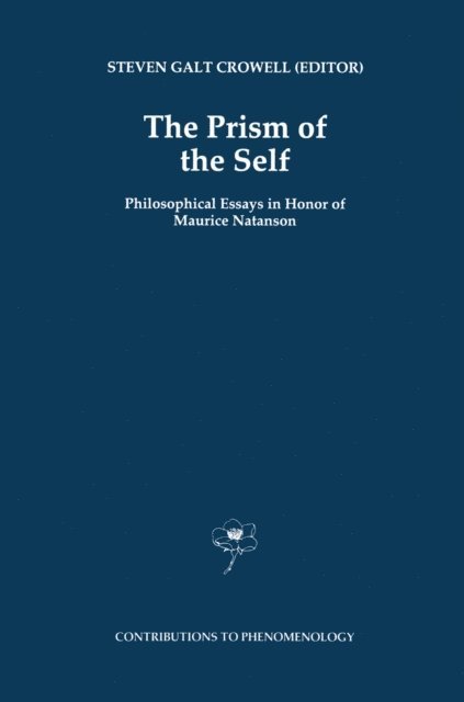 S.G. Crowell - Prism of the Self, E-bok