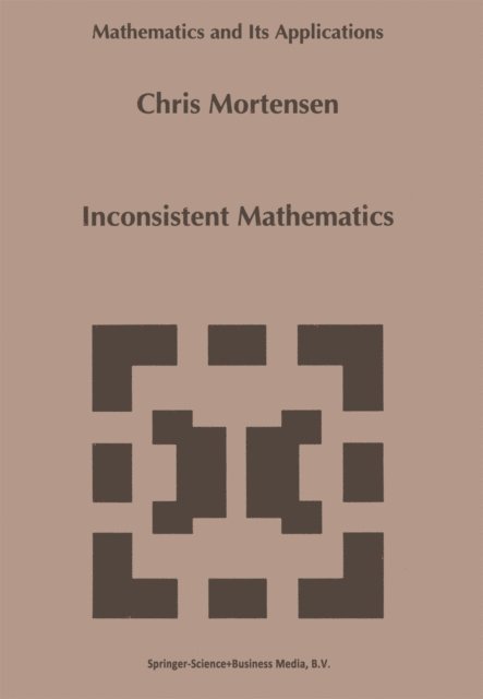C.E. Mortensen - Inconsistent Mathematics, E-bok. Tillgänglighet: Lägg i varukorg