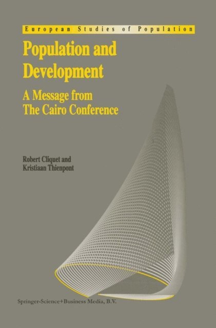 Kristiaan Thienpont, Robert L. Cliquet - Population and Development, E-bok