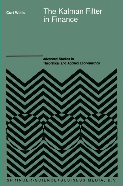 C. Wells - Kalman Filter in Finance, E-bok