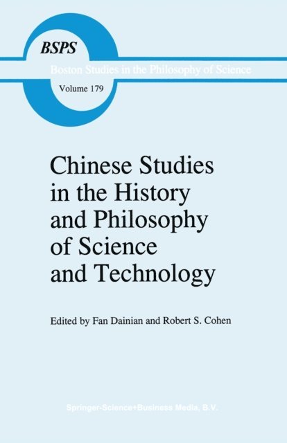 Robert S. Cohen, Fan Dainian - Chinese Studies in the History and Philosophy of Science and Technology, E-bok