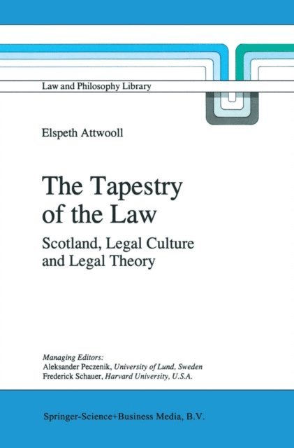 E. Attwooll - Tapestry of the Law, E-bok