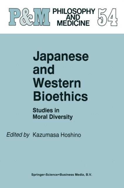 K. Hoshino - Japanese and Western Bioethics, E-bok