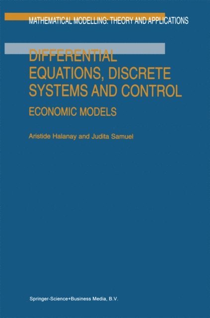 J. Samuel, A. Halanay - Differential Equations, Discrete Systems and Control, E-bok