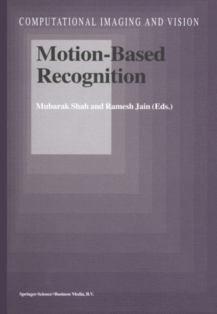 Ramesh Jain, Mubarak Shah - Motion-Based Recognition, E-bok