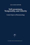 Self-Awareness, Temporality, and Alterity