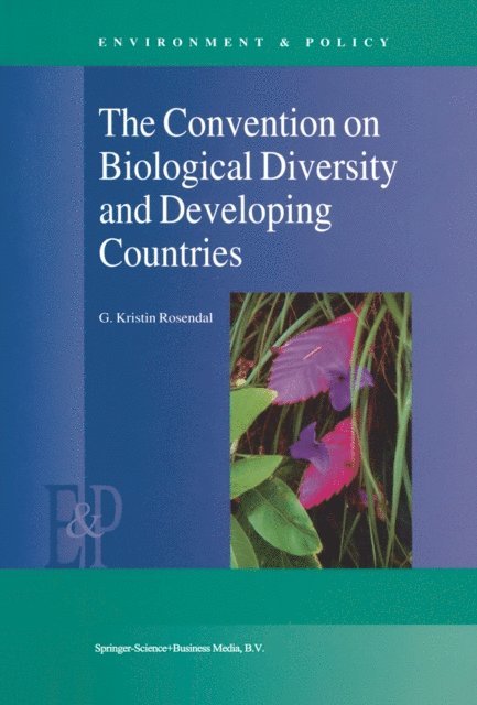 G.K. Rosendal - Convention on Biological Diversity and Developing Countries, E-bok