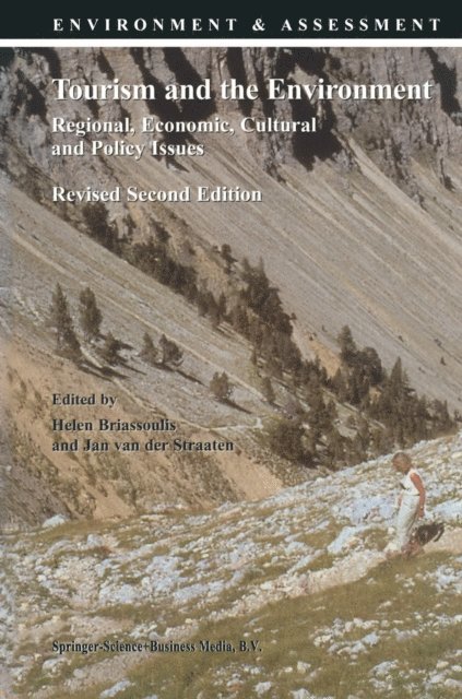 Jan van der Straaten, Helen Briassoulis - Tourism and the Environment, E-bok