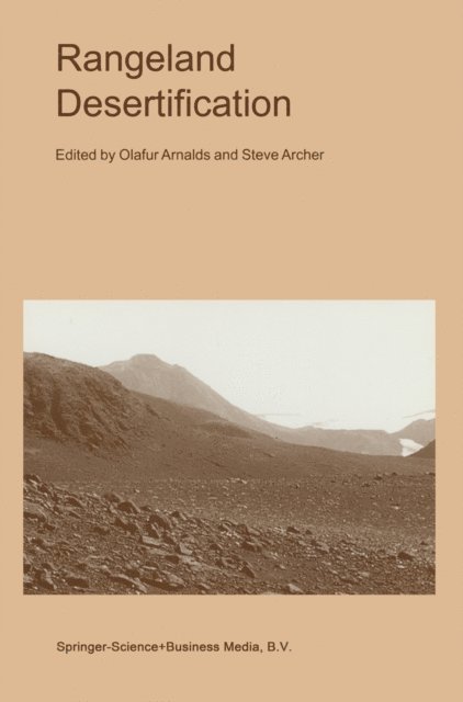 Steve Archer, Olafur Arnalds - Rangeland Desertification, E-bok