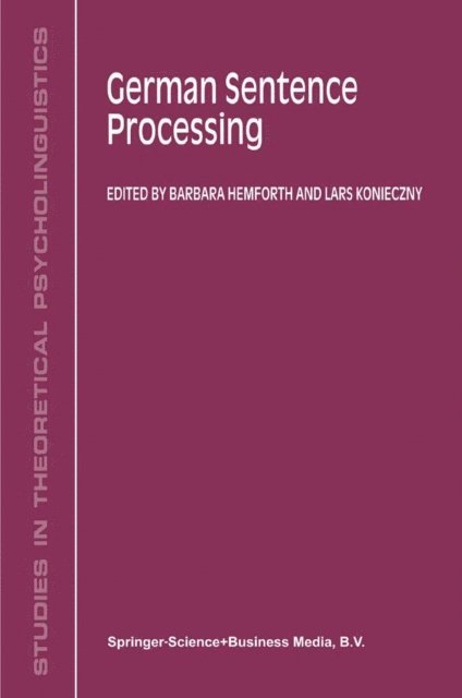 L. Konieczny, B. Hemforth - German Sentence Processing, E-bok