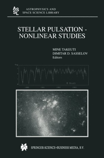 Dimitar D. Sasselov, Mine Takeuti - Stellar Pulsation - Nonlinear Studies, E-bok