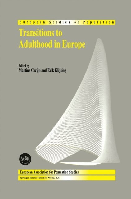 Erik Klijzing, M. Corijn - Transitions to Adulthood in Europe, E-bok