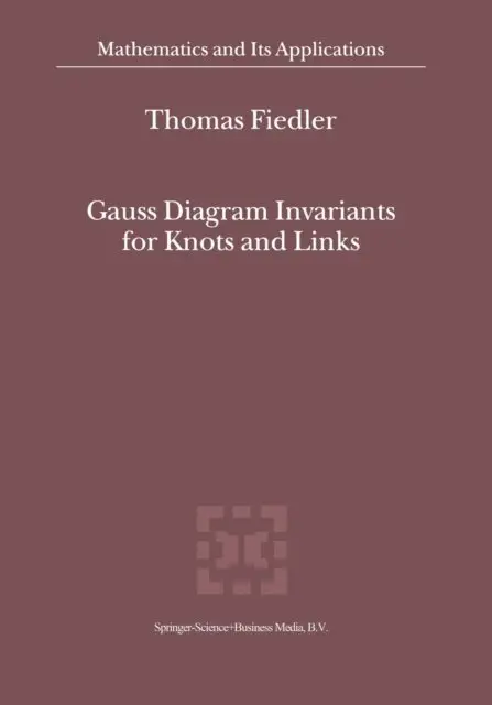 T. Fiedler - Gauss Diagram Invariants for Knots and Links, E-bok. Tillgänglighet: Lägg i varukorg
