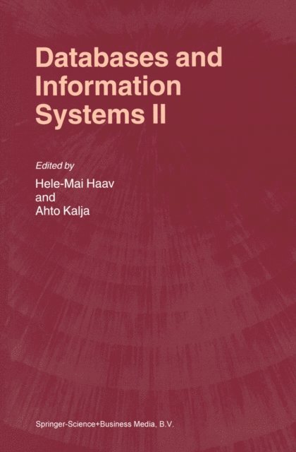 Ahto Kalja, Hele-Mai Haav - Databases and Information Systems II, E-bok