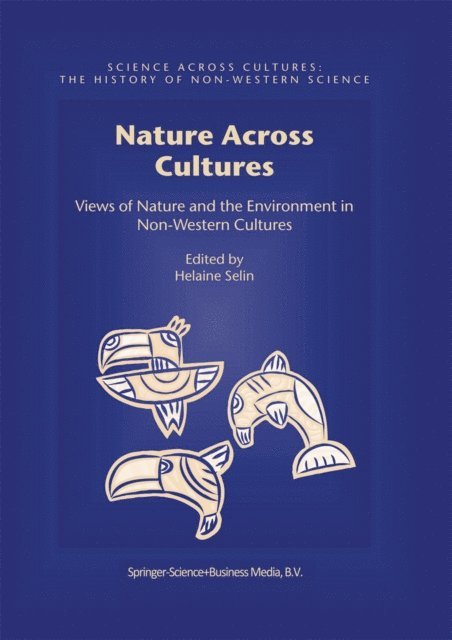 Helaine Selin - Nature Across Cultures, E-bok