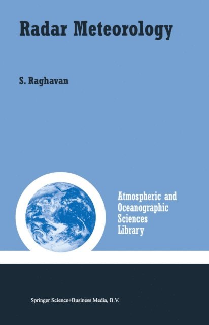 S. Raghavan - Radar Meteorology, E-bok