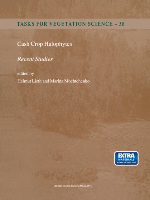 Marina Mochtchenko, Helmut Lieth - Cash Crop Halophytes: Recent Studies, E-bok