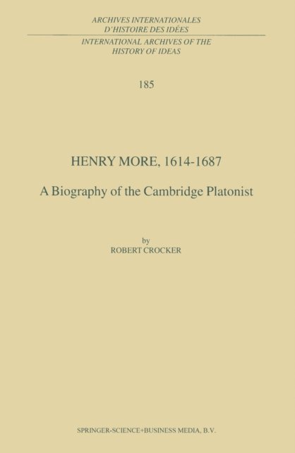 R. Crocker - Henry More, 1614-1687, E-bok