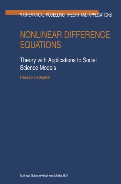 H. Sedaghat - Nonlinear Difference Equations, E-bok