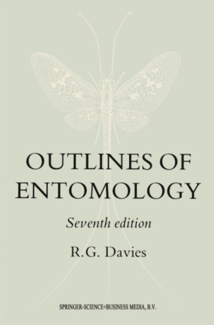 R. G. Davies - Outlines of Entomology, E-bok