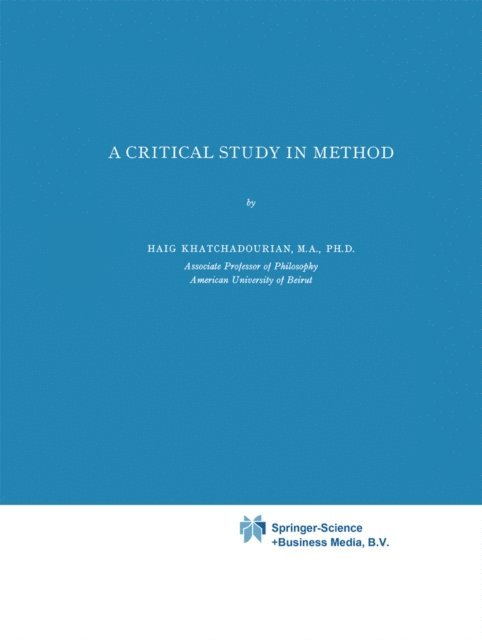 H. Khathchadourian - Critical Study in Method, E-bok