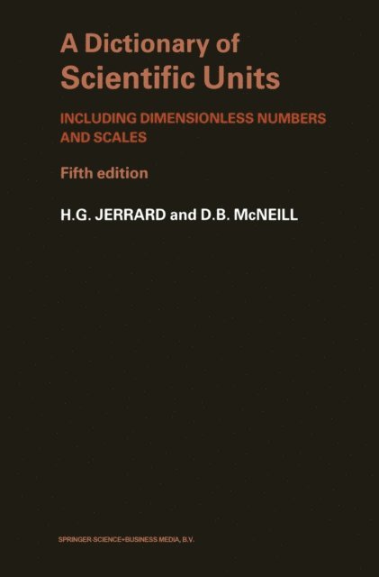 H. G. Jerrard - Dictionary of Scientific Units, E-bok