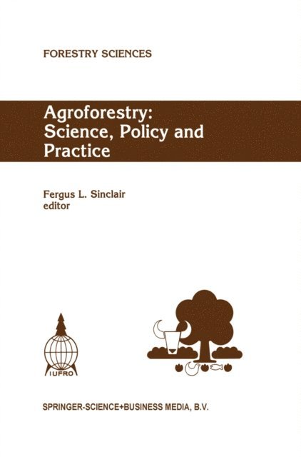 Fergus L. Sinclair - Agroforestry: Science, Policy and Practice, E-bok