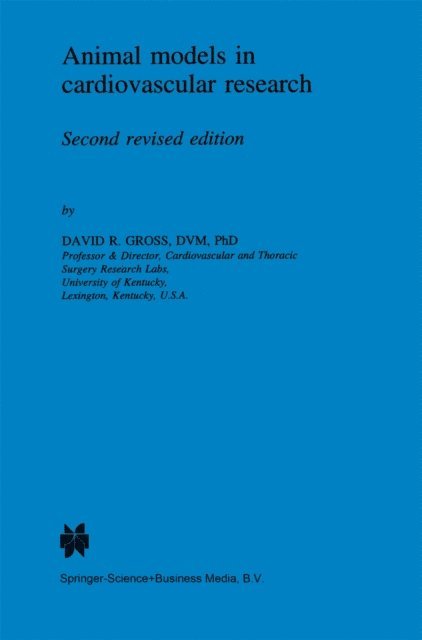 D.R. Gross - Animal models in cardiovascular research, E-bok