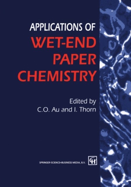 I. Thorn, Che On Au - Applications of Wet-End Paper Chemistry, E-bok