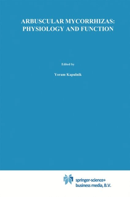 David D. Douds Jr., Yoram Kapulnik - Arbuscular Mycorrhizas, E-bok