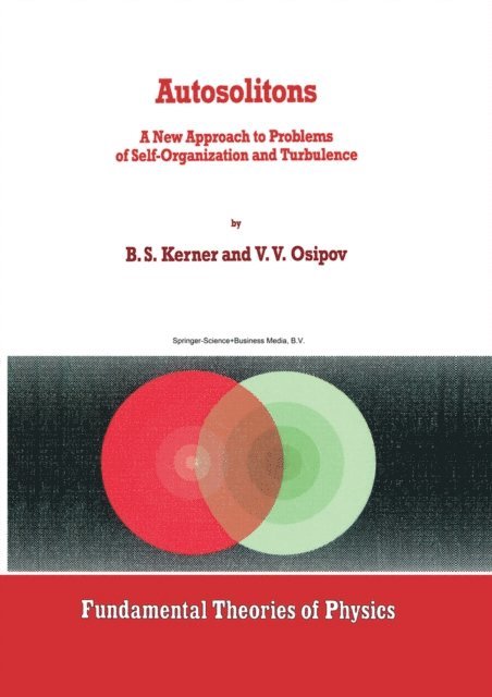 V.V. Osipov, B.S. Kerner - Autosolitons, E-bok