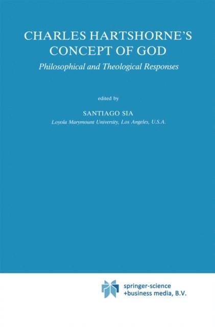 S. Sia - Charles Hartshorne's Concept of God, E-bok
