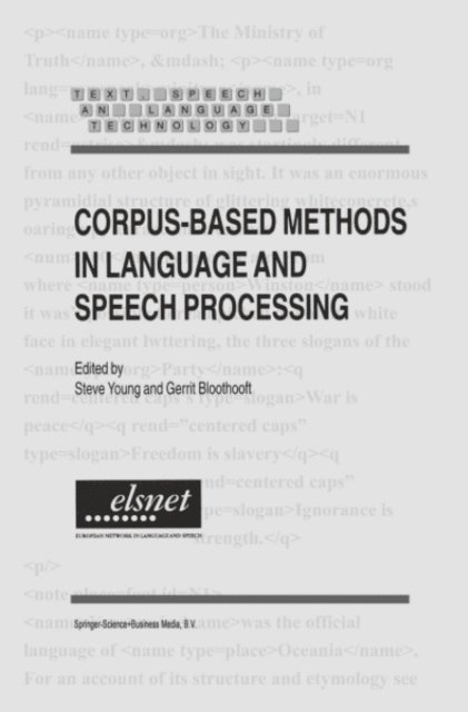 Gerrit Bloothooft, Steve Young - Corpus-Based Methods in Language and Speech Processing, E-bok