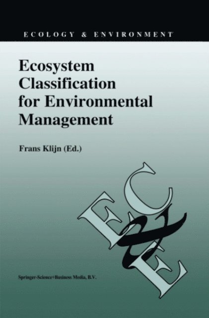 Frans Klijn - Ecosystem Classification for Environmental Management, E-bok