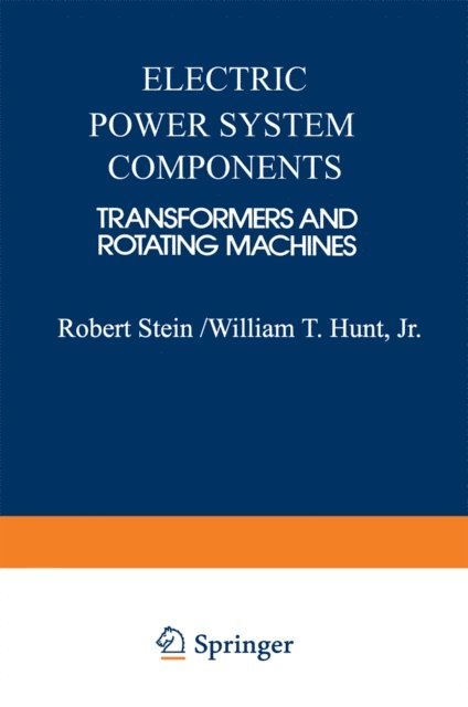 Robert E. Stein - Electric Power System Components, E-bok