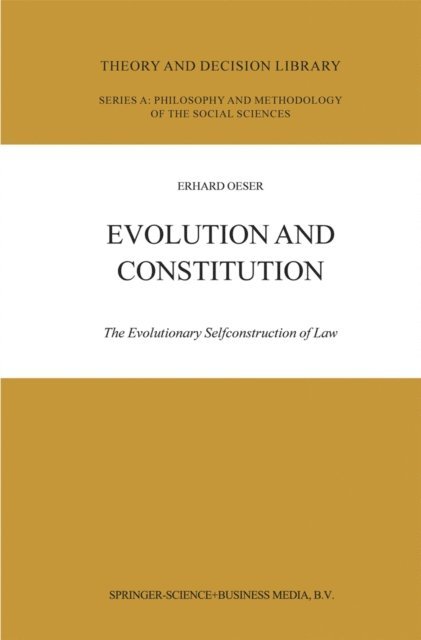 E.F. Oeser - Evolution and Constitution, E-bok