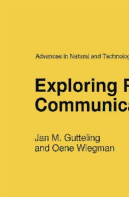 O. Wiegman, J.M. Gutteling - Exploring Risk Communication, E-bok