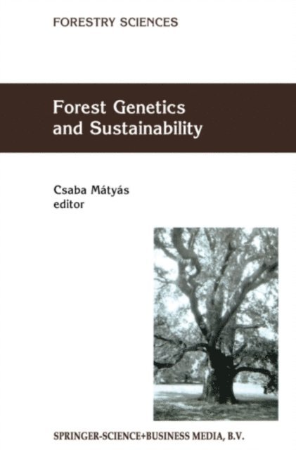 Csaba Matyas - Forest Genetics and Sustainability, E-bok