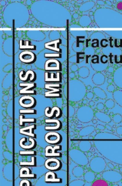 J.-F. Thovert, P.M. Adler - Fractures and Fracture Networks, E-bok