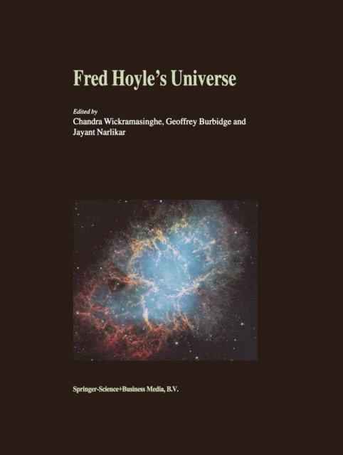 J.V. Narlikar, Geoffrey Burbidge, N.C. Wickramasinghe - Fred Hoyle's Universe, E-bok
