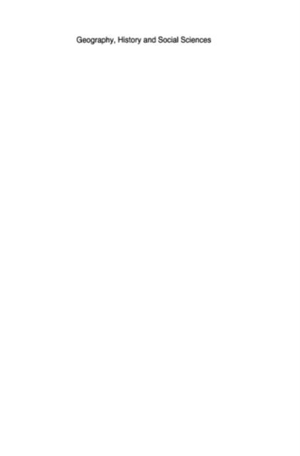 Ulf Strohmayer, Georges B. Benko - Geography, History and Social Sciences, E-bok