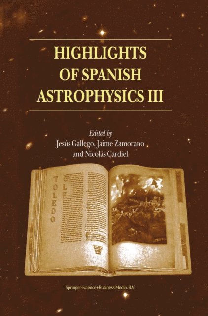 Nicolas Cardiel, Jaime Zamorano, Jesus Gallego - Highlights of Spanish Astrophysics III, E-bok