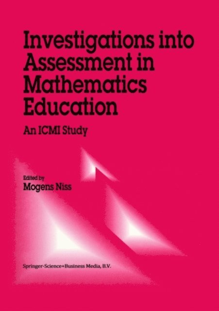 M. Niss - Investigations into Assessment in Mathematics Education, E-bok