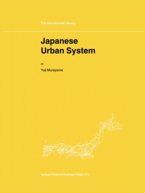Yuji Murayama - Japanese Urban System, E-bok