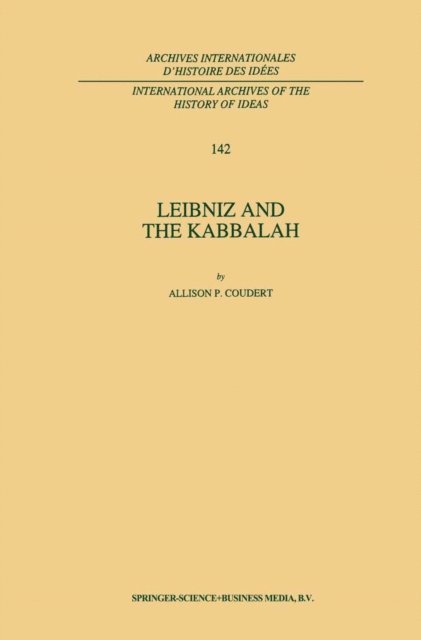 A.P. Coudert - Leibniz and the Kabbalah, E-bok